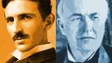 Thomas Alva Edison Vs Nikola Tesla, Siapa yang Terbaik?