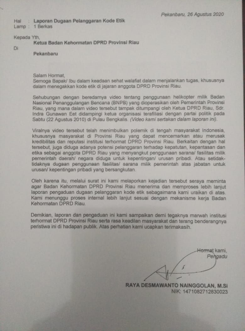 Ketua DPRD Riau Indra Gunawan atau Eet dilaporkan ke Badan Kehormatan (BK) DPRD Riau terkait viral dirinya naik helikopter BNPB untuk hadir ke acara Golkar.
