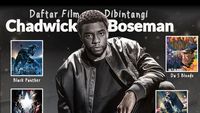 Daftar Film yang Dibintangi Chadwick Boseman