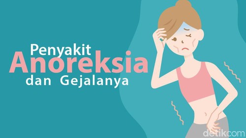Tanda-tanda Seseorang Mengidap Anoreksia