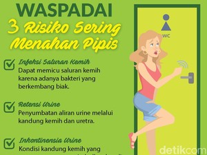Sering Menahan Pipis? Hati-hati, Ini Risikonya