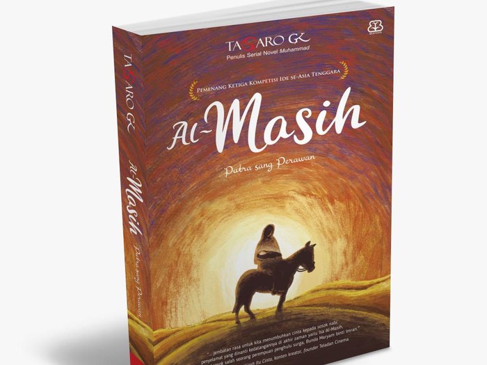 Novel Terbaru Tasaro GK Al-Masih Putra Sang Perawan