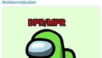 Netizen menilai DPR dan MPR seperti Impostor yang menyalahgunakan kepercayaan masyarakat (Twitter)