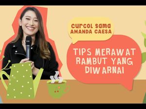 Curcol Amanda Caesa Cara Merawat Rambut yang Diwarnai