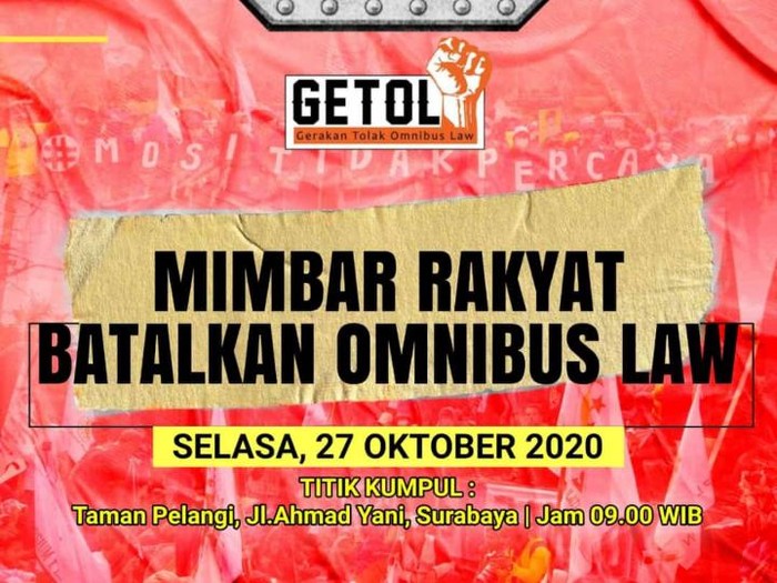 Gerakan Tolak Omnibus Law (Getol) Jatim akan demo menolak UU Cipta Kerja pada Selasa (27/10). Demo Getol Jatim itu merupakan aksi lanjutan.