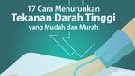 17 Cara Mudah Mengatasi Hipertensi atau Tekanan Darah Tinggi