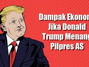 Jika Trump Menang, Ekonomi Global Bakal Begini