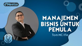 Tom MC Ifle Sharing Soal Manajemen Bisnis