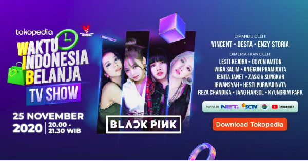 Hari Ini, Ada Blackpink di Waktu Indonesia Belanja TV Show Tokopedia!