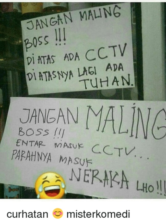 Nggak perlu beli CCTV mahal-mahal, mending bikin kayak gini aja. Kalau perlu bawa-bawa neraka sekalian biar malingnya takut. Foto: me.me