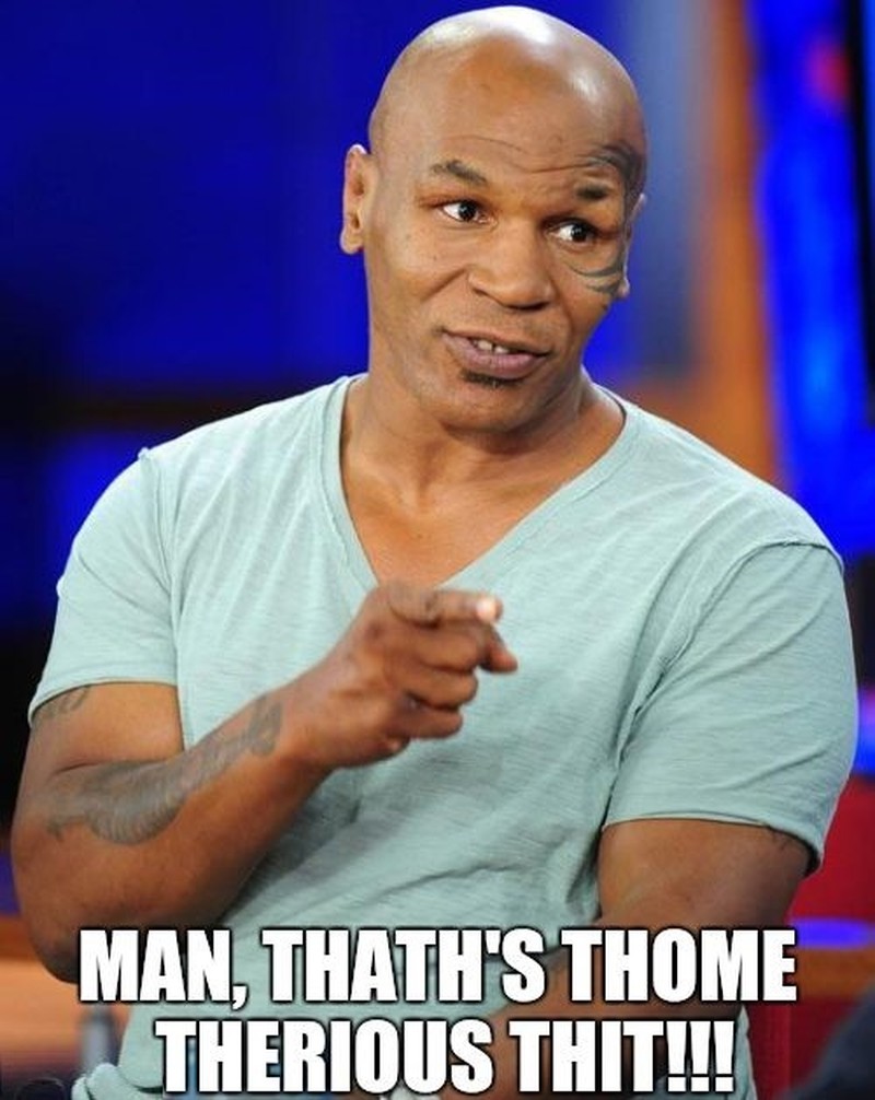 Meme Mike Tyson