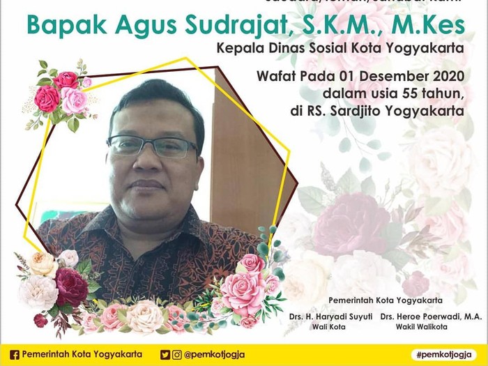Kepala Dinas Sosial Kota Yogyakarta Agus Sudrajat meninggal dunia positif virus Corona, Selasa (1/12/2020).