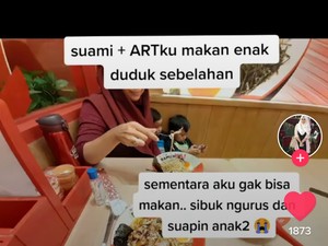 Curhat Soal ART Asyik Makan di Restoran, Majikan Sibuk Suapi Anak