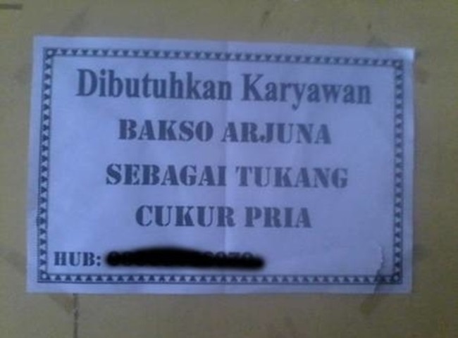 Mungkin orangnya membutuhkan karyawan yang bisa multitasking. Bisa jadi tukang bakso dan juga tukang cukur. Bagaimana menurutmu? Foto: Instagram