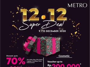 Promo 12.12, Serbu Diskon Hingga 70% Metro Department Store