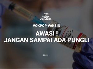 Pendapat Masyarakat Soal Vaksin COVID-19 Gratis
