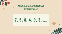 Soal terakhir ini kamu perlu melihat pola bilangannya saja.