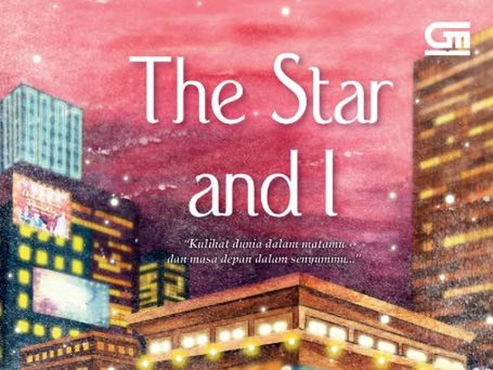 Novel Ilana Tan The Star and I