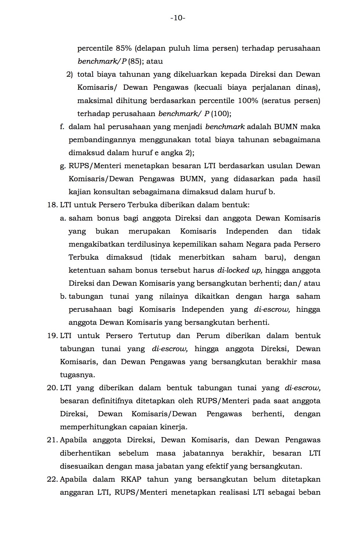 Hal 5 ;  PERATURAN MENTERI BADAN USAHA MILIK NEGARA REPUBLIK INDONESIA NOMOR PER-12/MBU/11/2020 TENTANG PERUBAHAN KELIMA ATAS PERATURAN MENTERI BADAN USAHA MILIK NEGARA NOMOR PER-04/MBU/2014 TENTANG PEDOMAN PENETAPAN PENGHASILAN DIREKSI, DEWAN KOMISARIS, DAN DEWAN PENGAWAS BADAN USAHA MILIK NEGARA