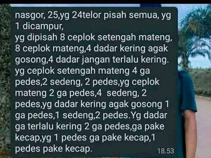 Pesanan 25 Nasi Goreng Super Detail yang Bikin Emosi