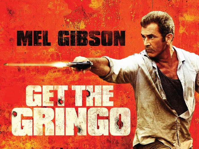 Get the Gringo Get the Gringo