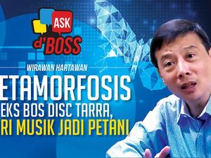 Simak Wawancara Eks Bos Disc Tarra yang Banting Setir Jadi Petani Besok!