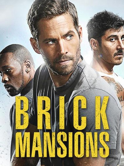 Brick Mansions Brick Mansions