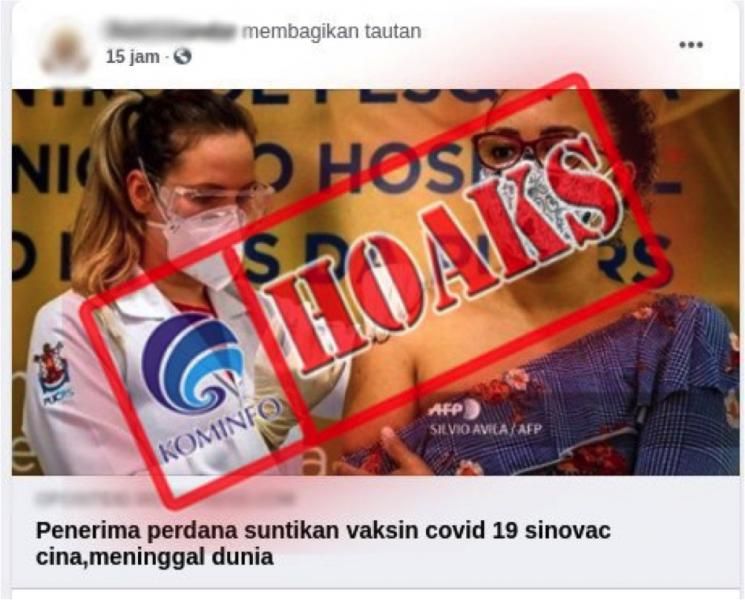 Beredar informasi yang menyebutkan bahwa penerima vaksin COVID-19 buatan Sinovac meninggal dunia. Kementerian Komunikasi dan Informatika (Kominfo) memastikan bahwa kabar itu hoax.