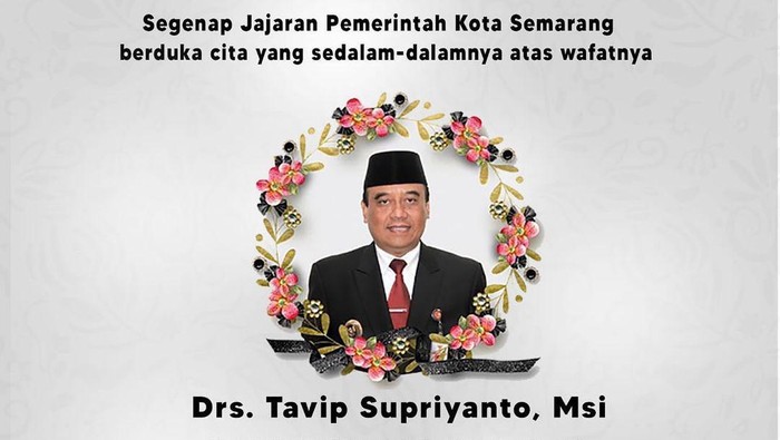 Kepala Bapenda Jateng dan eks Pjs Walkot Semarang Tavip Supriyanto meninggal dunia