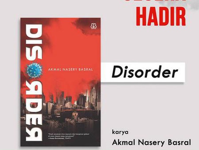 Akmal Nasery Basral Luncurkan Novel Disorder