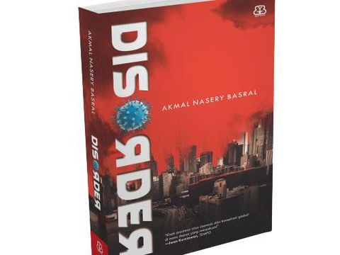 Akmal Nasery Basral Luncurkan Novel Disorder