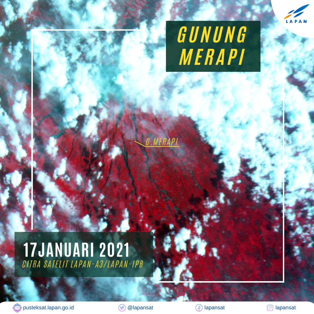 Lapan mengambadikan potret Gunung Merapi dilihat dari luar angkasa.