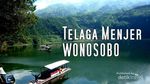 Telaga Menjer Nan Sejuk dari Wonosobo