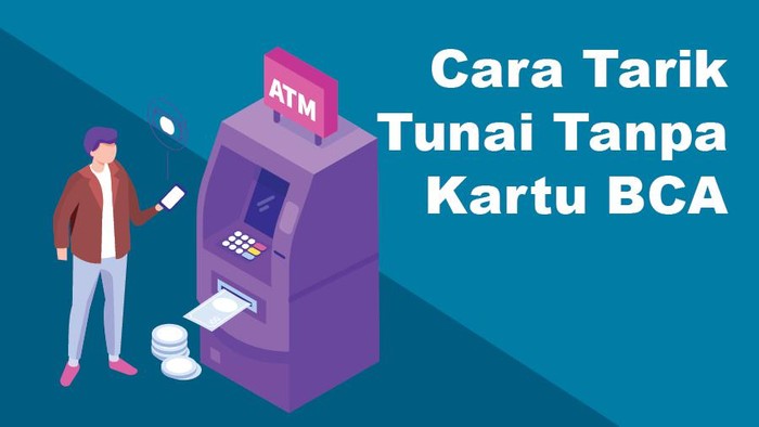 Infografis cara tarik tunai tanpa kartu BCA