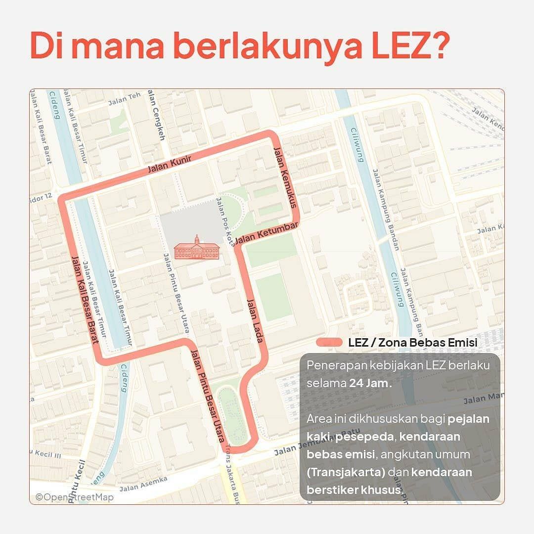 Jalan Kawasan LEZ yang ditutup di Kota Tua Jakarta.
