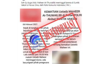 Hoax! Kominfo Bantah Rumor Ustadz Maaher Meninggal karena Divaksin Sinovac