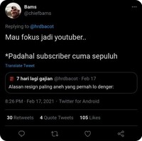 Yaudah nggak apa-apa. Walaupun subscriber cuma sedikit tapi harus tetap percaya diri dan yakin. Siapa tahu kalo diseriusin nanti bisa jadi YouTuber terkenal kan.. Foto: Twitter/@chiefbams