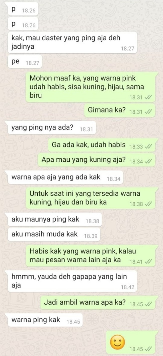 Ya beginilah kalau punya pembeli yang keras kepala. Walaupun udah dibilang habis tapi tetep kekeh mau pesan barang yang nggak ada. Untung yang jual sabar. Foto: Twitter/@txtdarionlshop