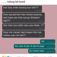 Definisi pelanggan yang terlalu rajin. Subuh-subuh udah chat mau beli barang. Jelas aja deh nggak dibalas sama penjualnya. Ada-ada aja memang ulah netizen. Foto: Twitter/@txtdarionlshop