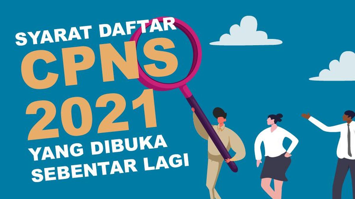 Syarat pendaftaran cpns 2021 lulusan sma