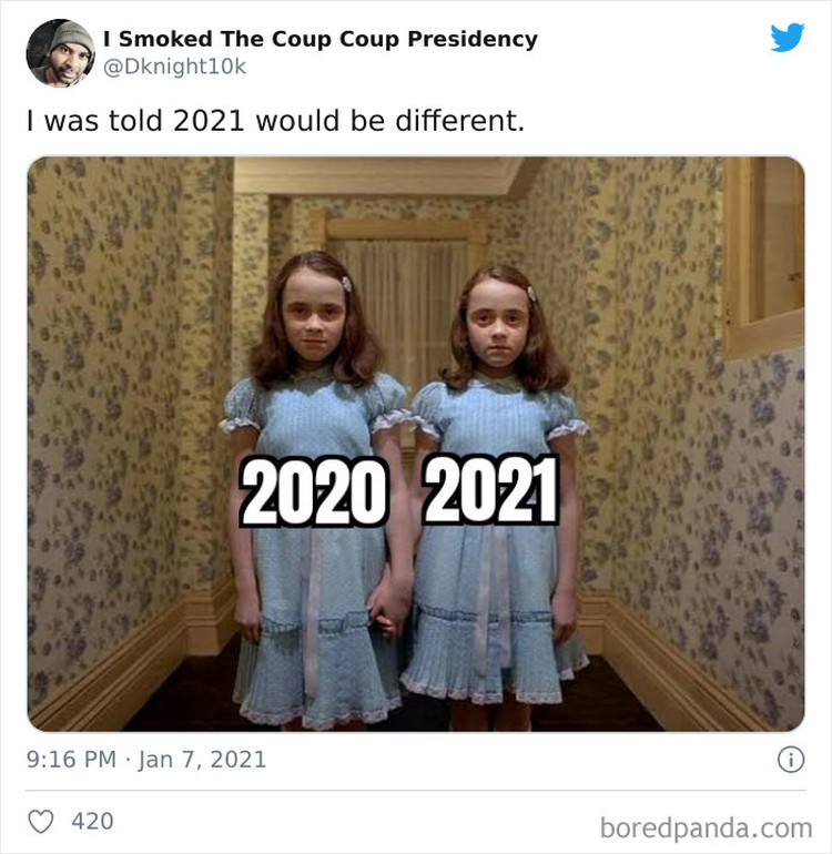 Kehidupan di tengah pandemi memang tidak mudah, beberapa meme bertebaran soal 2021 yang nampaknya bakal mirip 2020. Wah, harapannya sih bisa lebih baik, ya.