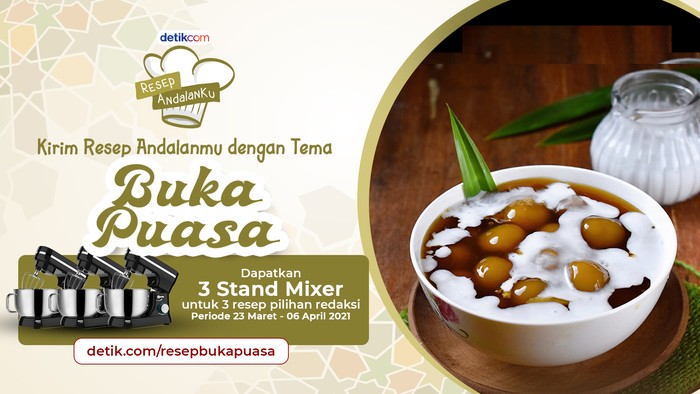Resep Andalan Hidangan Buka Puasa