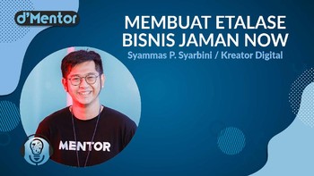 DMentor: Membuat Etalase Bisnis Jaman Now