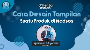 Tips Menampilkan Suatu Produk di Medsos