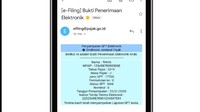 Anda akan menerima bukti penerimaan elektronik sebagai bukti telah dilaporkan SPT. Foto: Dok. YouTube Ditjen Pajak.