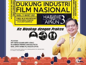 Dukung Industri Film Nasional, Golkar Gelar Nobar di 24 Daerah