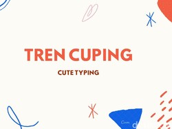 Tren Cute Typing