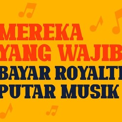 Lembaran Baru Royalti, Pemerintah Wajibkan Bayar untuk Resto dan Cafe