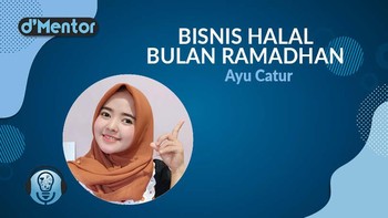 DMentor: Bisnis Potensial di Bulan Ramadhan