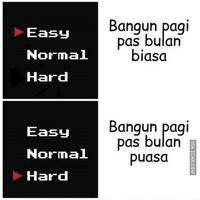 Saking susahnya, kalau bisa bangun pagi di bulan puasa kayaknya harus dapet penghargaan ya.. Foto: 1cak.com